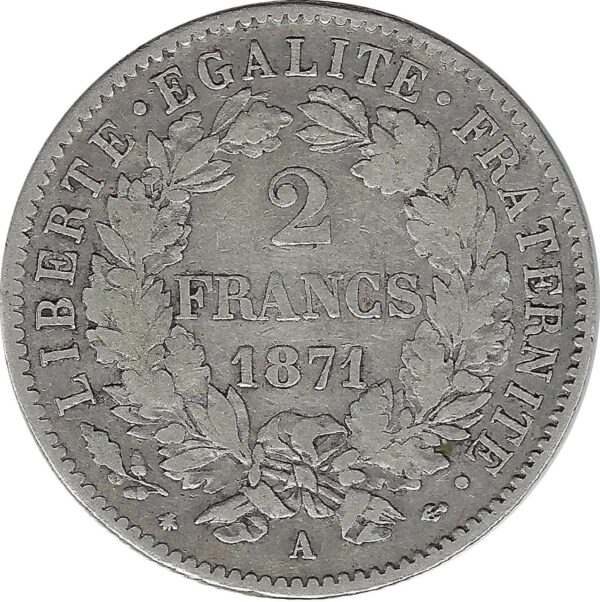FRANCE 2 FRANCS CERES 1871 A (PARIS) grand A TB+