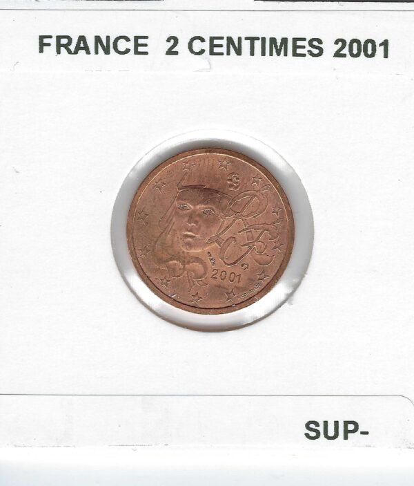 FRANCE 2001 2 CENTIMES SUP-