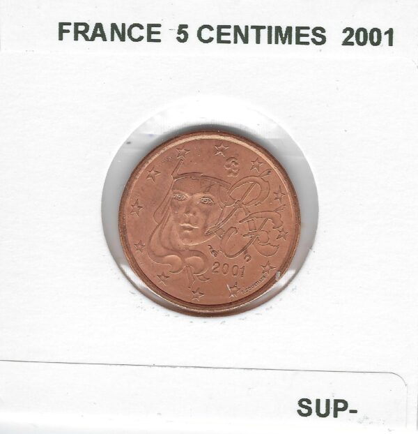 FRANCE 2001 5 CENTIMES SUP-