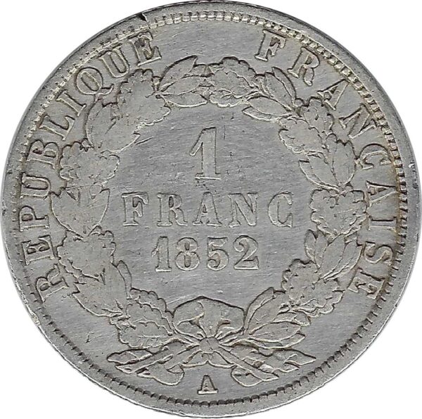 FRANCE 1 FRANC LOUIS-NAPOLEON BONAPARTE 1852 A (Paris) TB+