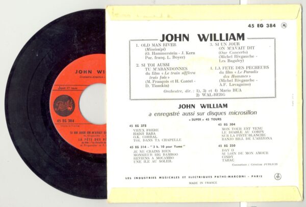 45 Tours JOHN WILLIAM "MISSISSIPI" / "SI UN JOUR ON M'AVAIT DIT"