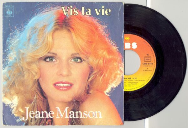 45 Tours JEANE MANSON "VIS TA VIE" / "QU'EST CE QU'ON PEUT FAIRE"