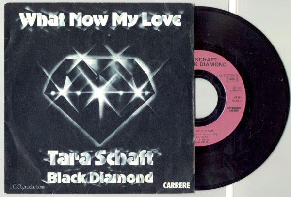 45 Tours TARA SCHAFT BLACK DIAMOND "NEW YORK CITY DREAM" / "WHAT NOW MY LOVE"