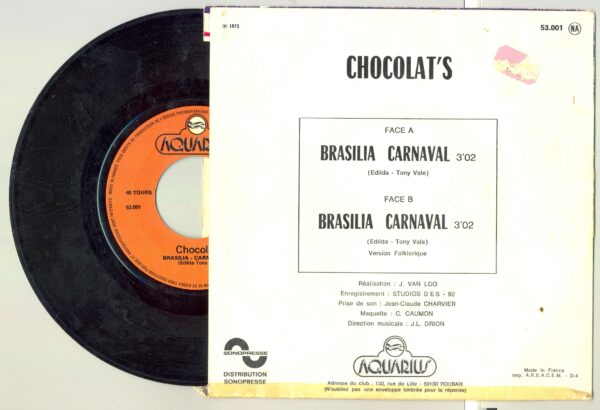 45 Tours BRASILIA CARNAVAL "CHOCOLAT'S"