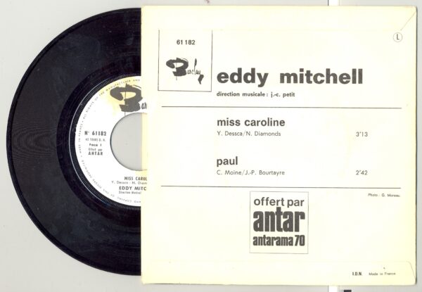 45 Tours EDDY MITCHELL "MISS CAROLINE" / "PAUL"