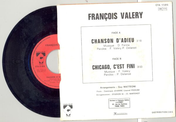 45 Tours FRANCOIS VALERY "CHANSON D'ADIEU" / "CHICAGO C'EST FINI"