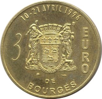 18 CHER - 3 EURO DE BOURGES (euro des villes, ecu temporaire) 1996 TTB+