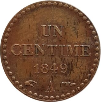 FRANCE 1 CENTIME DUPRE 1849 A TTB+