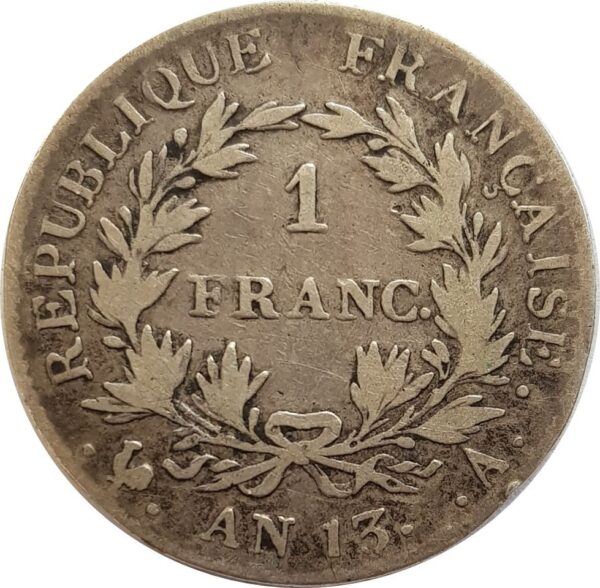 FRANCE 1 FRANC NAPOLEON EMPEREUR AN 13 A (Paris) TB