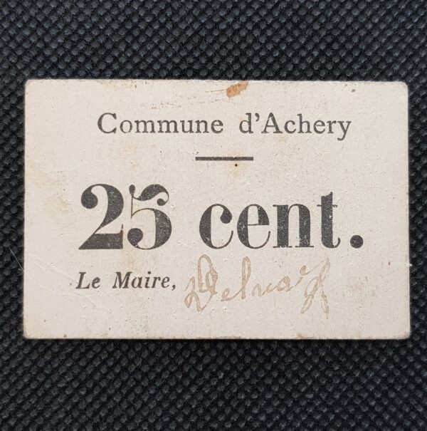 FRANCE 25 CENT. COMMUNE D'ACHERY (1914-1918) TTB
