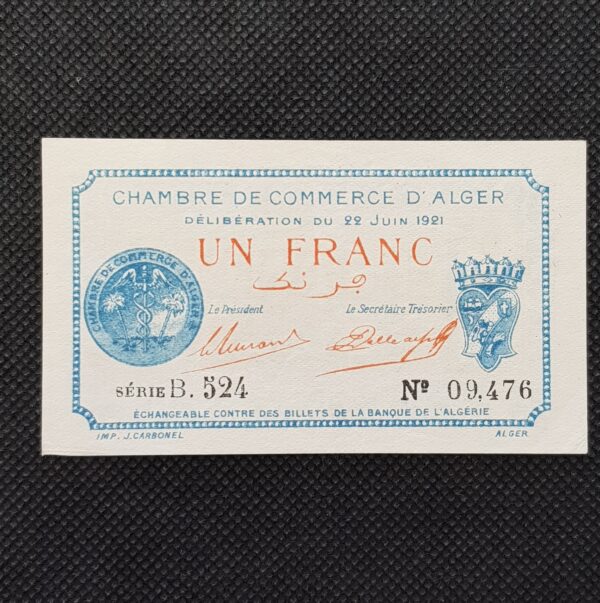 ALGERIE CHAMBRE DE COMMERCE D'ALGER 1 FRANC 1921 SERIE B.524 SPL