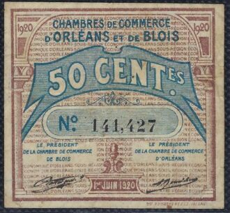 CHAMBRES DE COMMERCE D'ORLEANS ET DE BLOIS 50 CENTIMES 1920 TB+